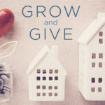 Grow and Give