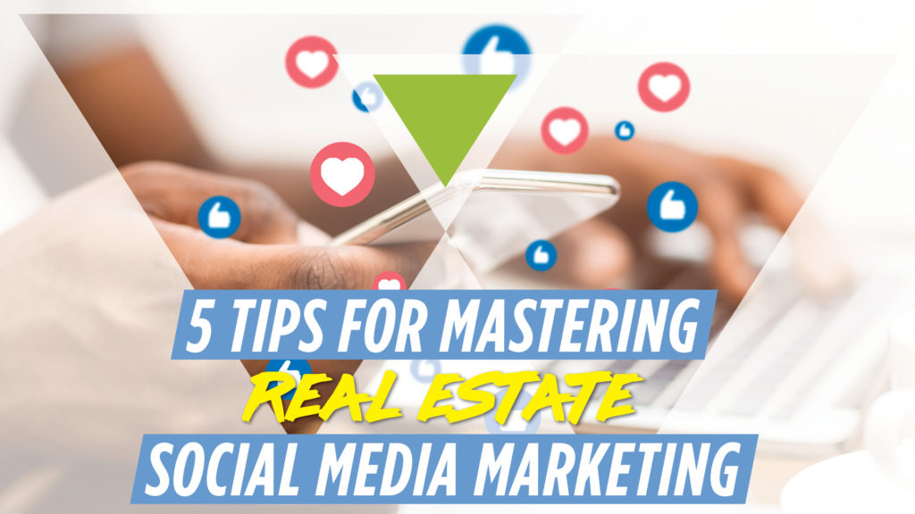 social media real estate marketing
