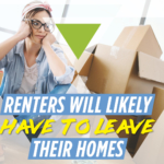 The US Census Bureau Conducted a Survey — Renters Will Likely Have to Leave Their Homes