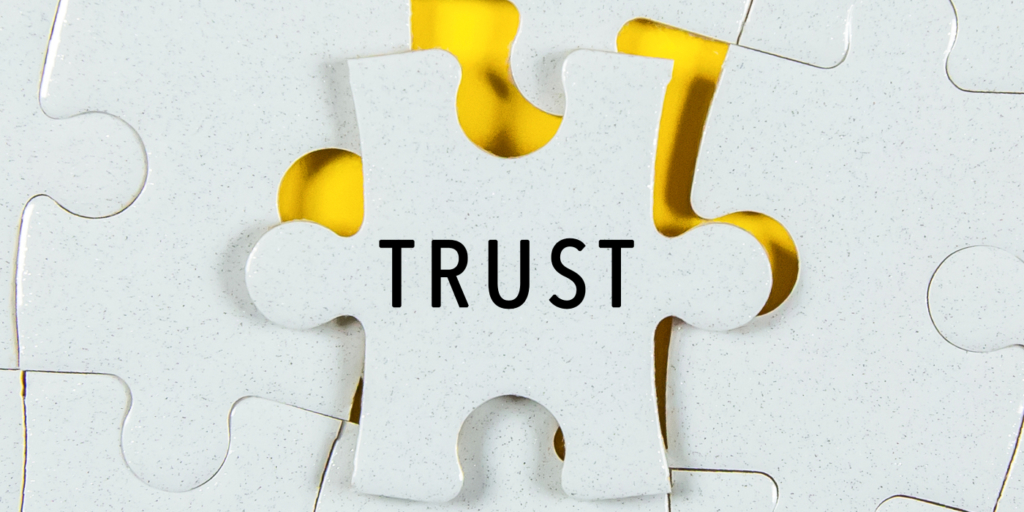 Being trusted is a big piece of the puzzle.