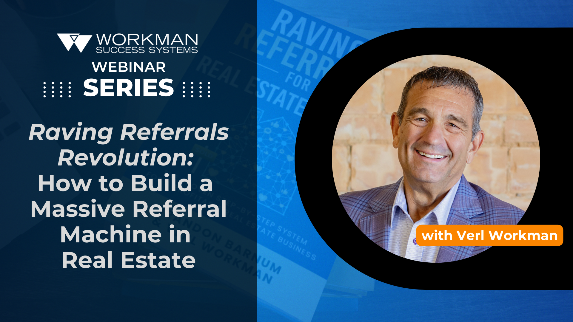 Raving Referrals Revolution: How to Build a Massive Referral Machine in ...